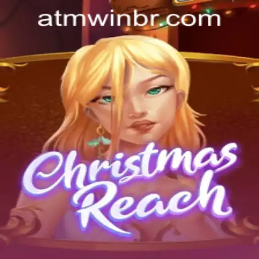 Unveiling ChristmasReach: A Festive Adventure in Gaming with atmwin PH Login