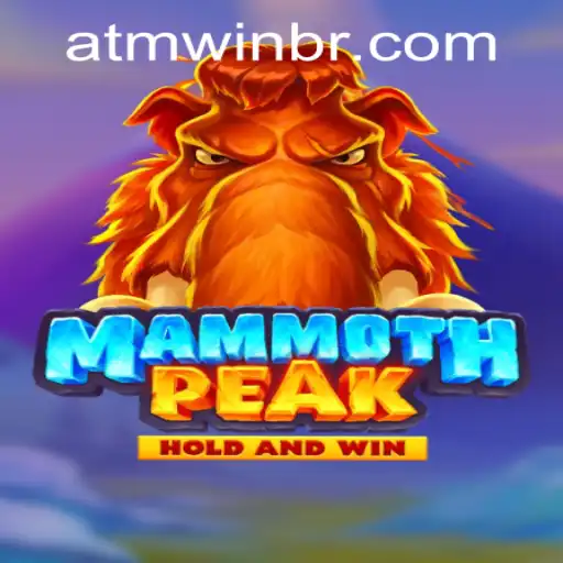 Exploring MammothPeak: A Comprehensive Look into the Exciting New Game and How to Navigate atmwin PH Login